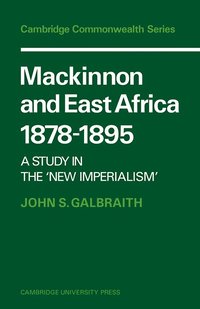 bokomslag Mackinnon and East Africa 1878-1895