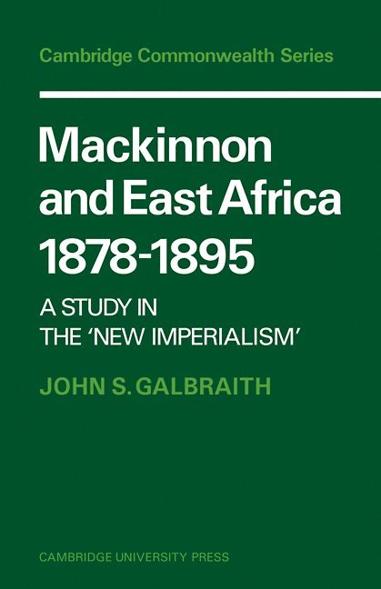 Mackinnon and East Africa 1878-1895 1