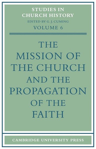 bokomslag The Mission of the Church and the Propagation of the Faith