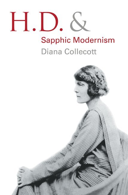 H.D. and Sapphic Modernism 1910-1950 1