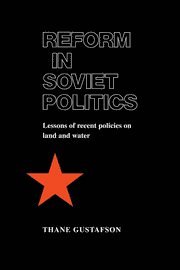 Reform in Soviet Politics 1