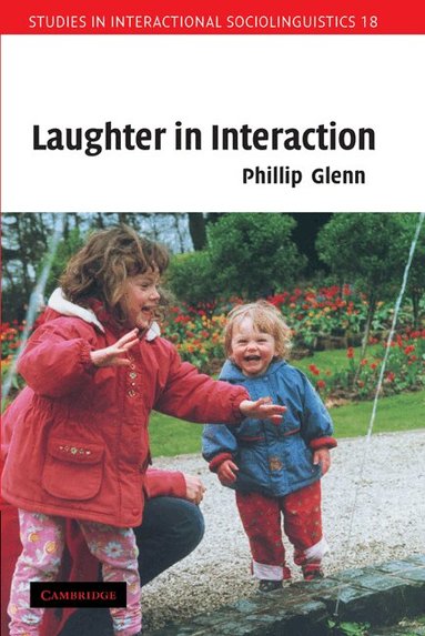 Phillip Glenn - Laughter in Interaction, Häftad