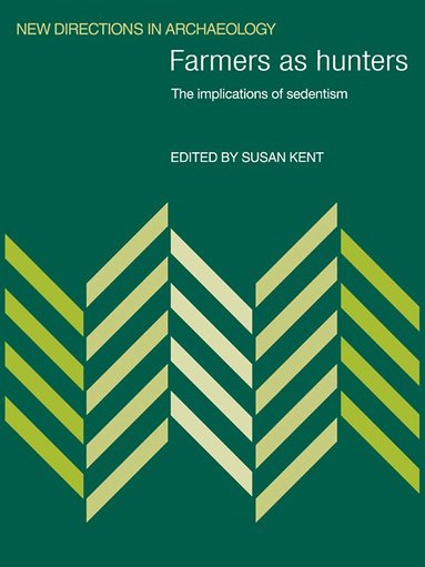 Susan Kent - Farmers as Hunters, Häftad