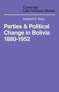 bokomslag Parties and Politcal Change in Bolivia