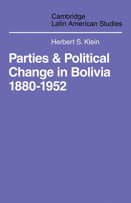 Parties and Politcal Change in Bolivia 1