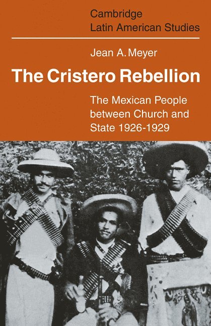 The Cristero Rebellion 1