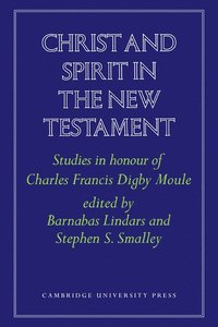 bokomslag Christ and Spirit in the New Testament