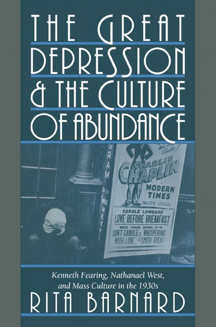 The Great Depression and the Culture of Abundance
