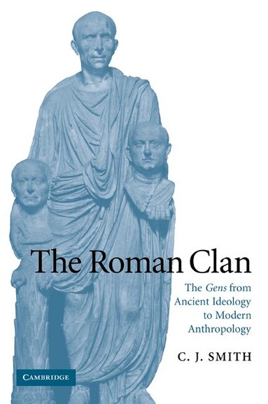 C. J. Smith - The Roman Clan, Häftad