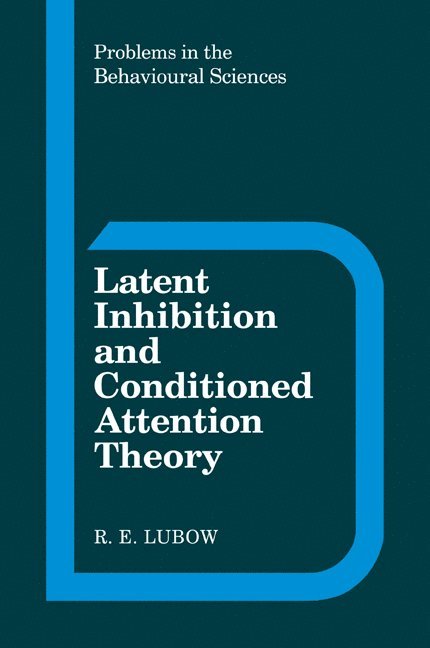 Latent Inhibition and Conditioned Attention Theory 1