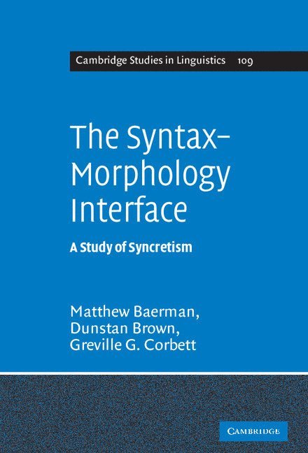 The Syntax-Morphology Interface 1