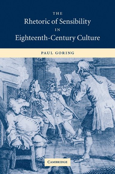 bokomslag Rhetoric of Sensibility in Eighteenth-Century Culture