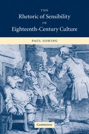 The Rhetoric of Sensibility in Eighteenth-Century Culture
