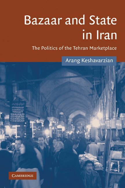 Bazaar and State in Iran 1