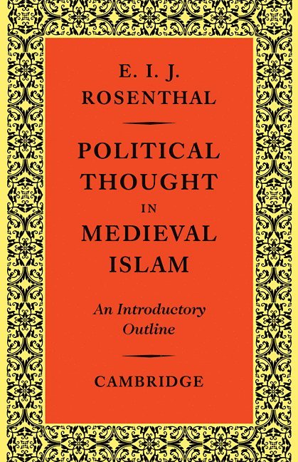 Political Thought in Medieval Islam 1