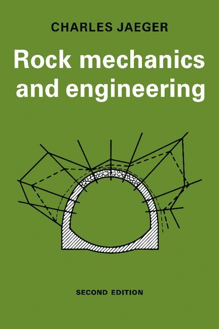 C. Jaeger, Charles Jaeger - Rock Mechanics and Engineering, Häftad