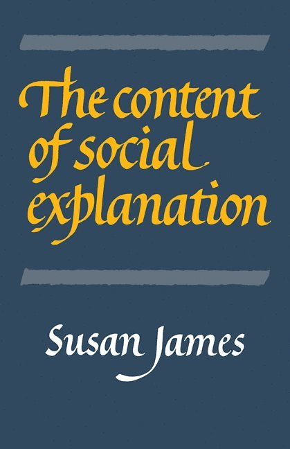 The Content of Social Explanation 1