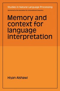 bokomslag Memory and Context for Language Interpretation