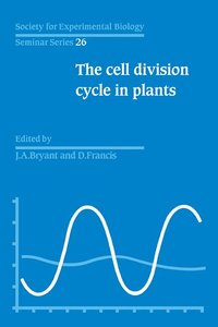 bokomslag The Cell Division Cycle in Plants: Volume 26, The Cell Division Cycle in Plants