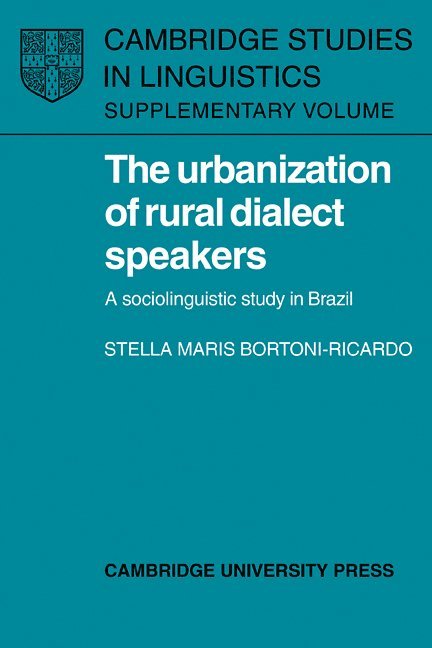 The Urbanization of Rural Dialect Speakers 1