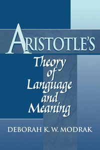 bokomslag Aristotle's Theory of Language and Meaning