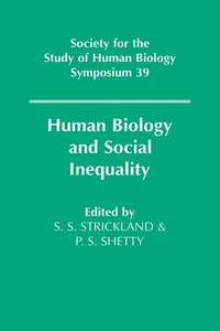bokomslag Human Biology and Social Inequality