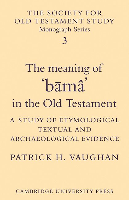 The Meaning of Buma in the Old Testament