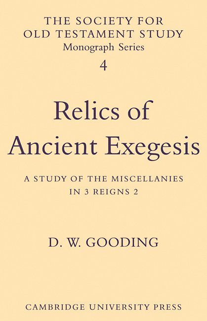 Relics of Ancient Exegesis 1