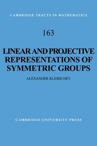 bokomslag Linear and Projective Representations of Symmetric Groups