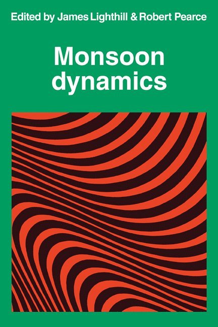 James Lighthill, R. P. Pearce, Lighthill James - Monsoon Dynamics, Häftad
