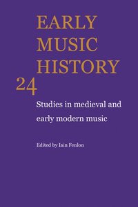 bokomslag Early Music History: Volume 24