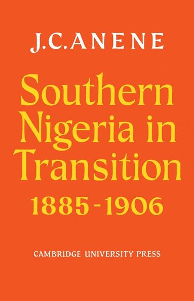 bokomslag Southern Nigeria in Transition 1885-1906