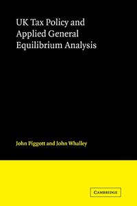 bokomslag UK Tax Policy and Applied General Equilibrium Analysis