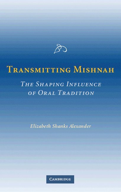 Transmitting Mishnah 1