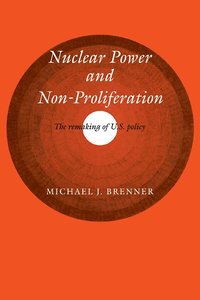 bokomslag Nuclear Power and Non-Proliferation