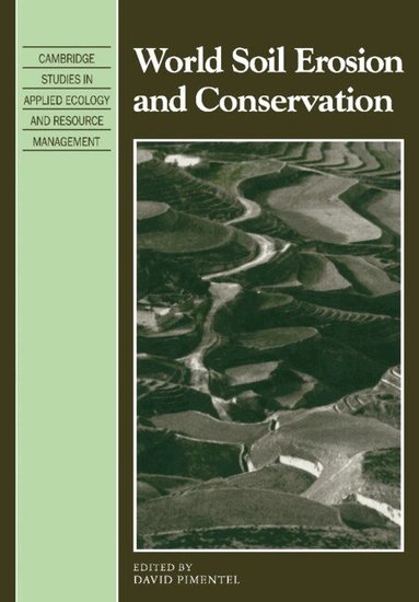 David Pimentel - World Soil Erosion and Conservation, Häftad