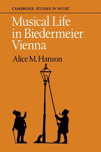 Musical Life in Biedermeier Vienna 1