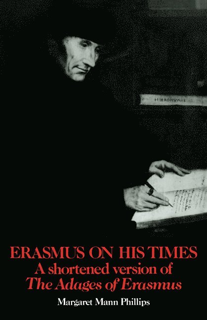 Erasmus on His Times 1