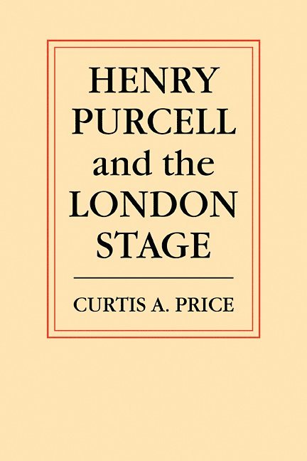 C. A. Price, C. a. Price, Curtis Alexander Price - Henry Purcell and the London Stage, Häftad