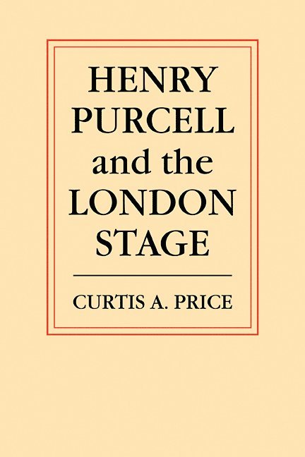 Henry Purcell and the London Stage 1