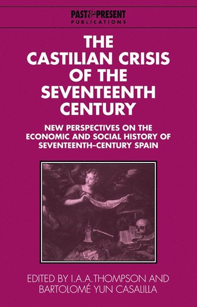 bokomslag Castilian Crisis of the Seventeenth Century