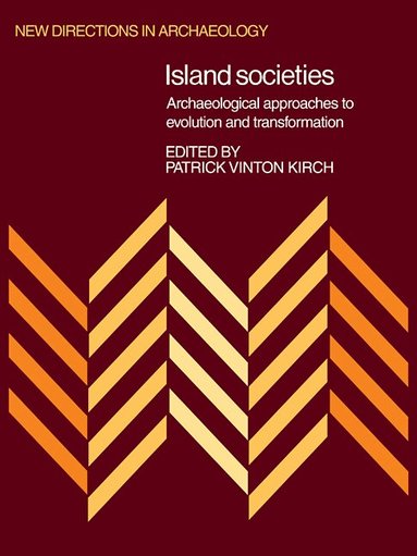 Patrick Vinton Kirch - Island Societies, Häftad