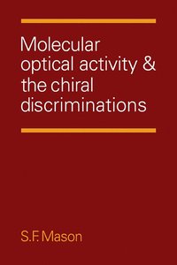 bokomslag Molecular Optical Activity and the Chiral Discriminations