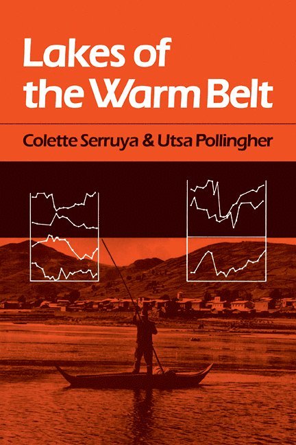Colette Serruya, Utsa Pollingher - Lakes of the Warm Belt, Häftad