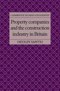 bokomslag Property Companies and the Construction Industry in Britain