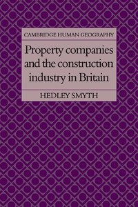 bokomslag Property Companies and the Construction Industry in Britain