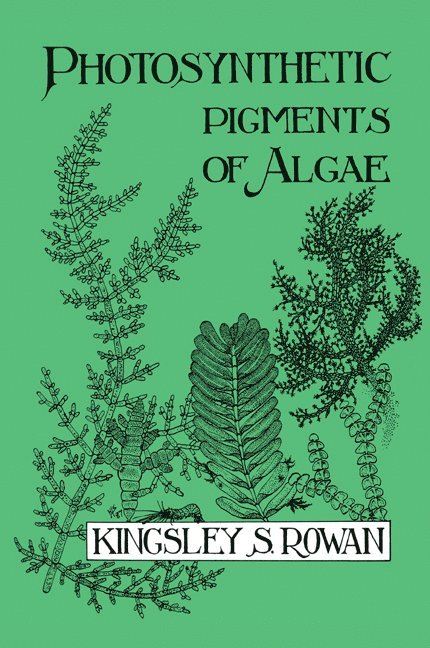 Photosynthetic Pigments of Algae 1