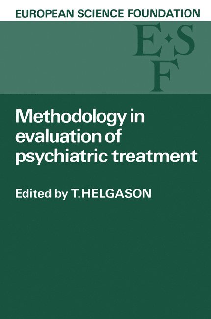 Methodology in Evaluation of Psychiatric Treatment 1