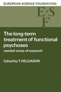 bokomslag Long-Term Treatment of Functional Psychoses