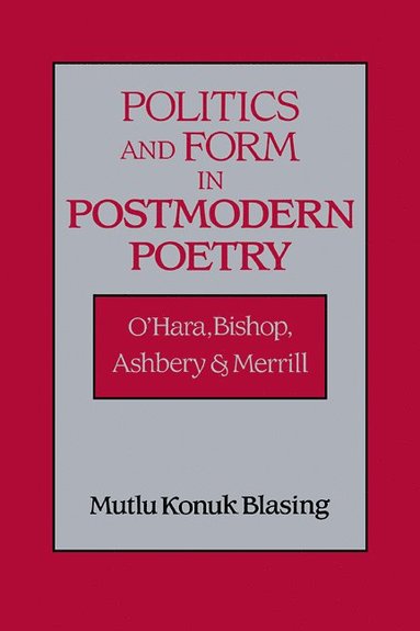 bokomslag Politics and Form in Postmodern Poetry